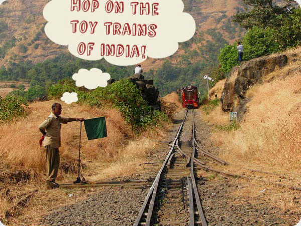 Amazing Toy Train Journeys in India Amazing Toy Train Journeys in India