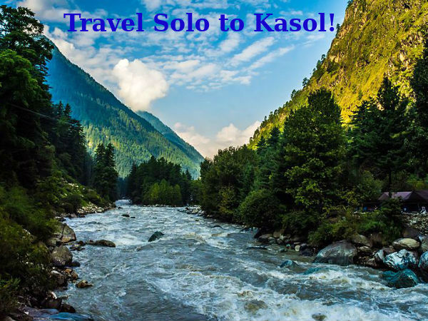 Most Incredible Bucket List Experiences In India - Kasol