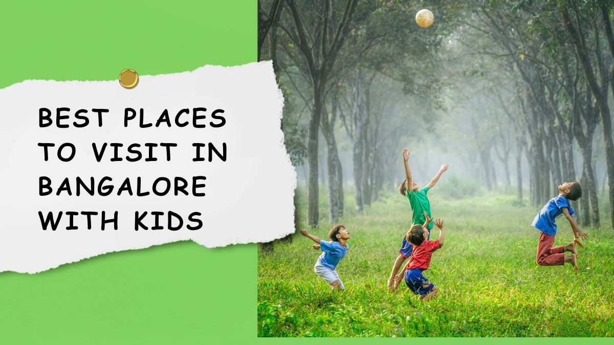 one-day-trip-places-in-bangalore-for-kids-infoupdate